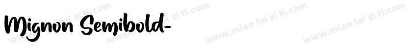 Mignon Semibold字体转换